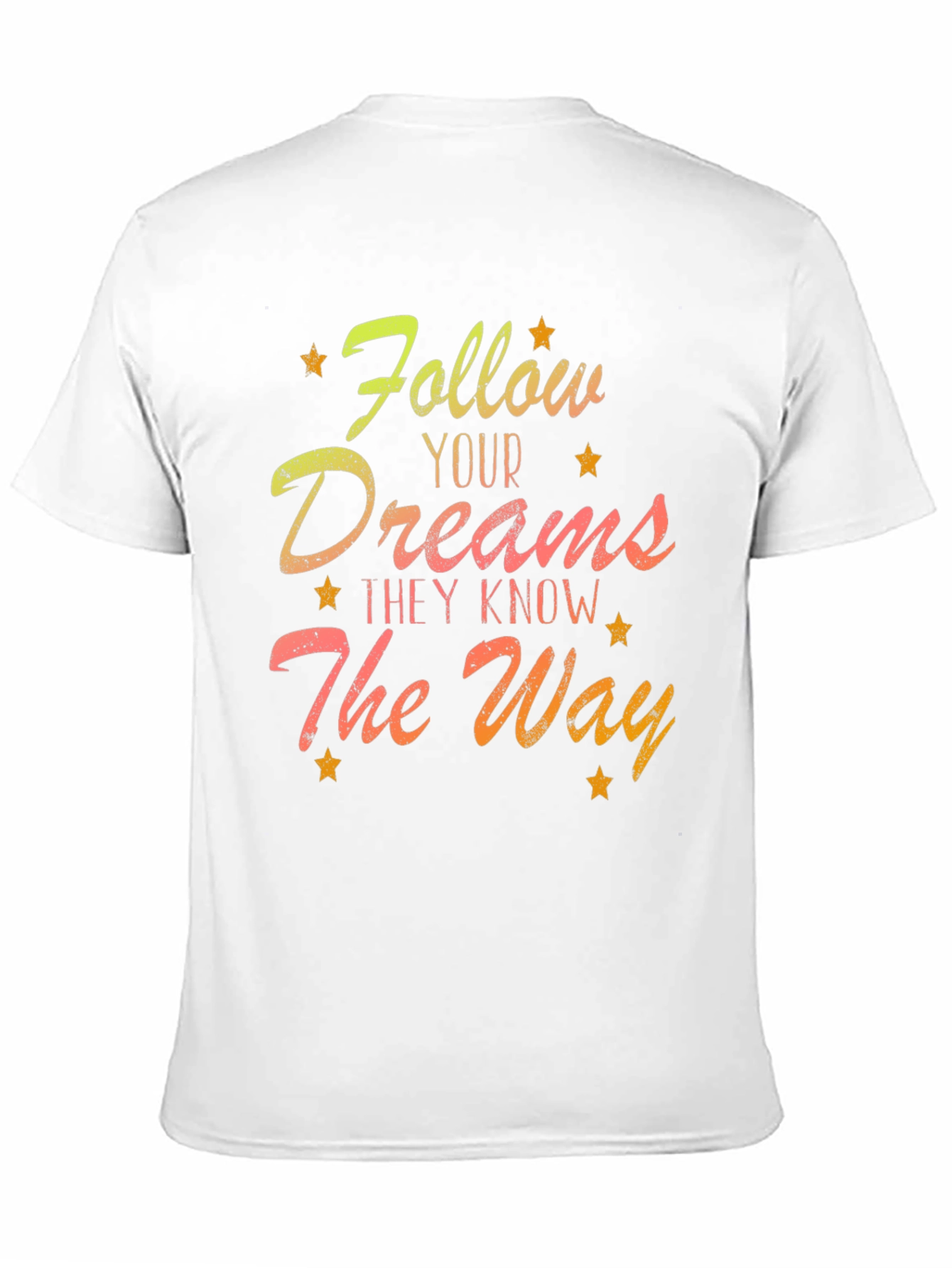 Follow Your Dreams Graphic Tee