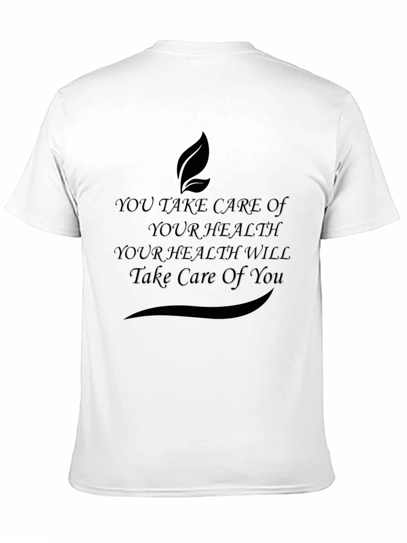 Health Quote Black T-Shirt - Self Care Message