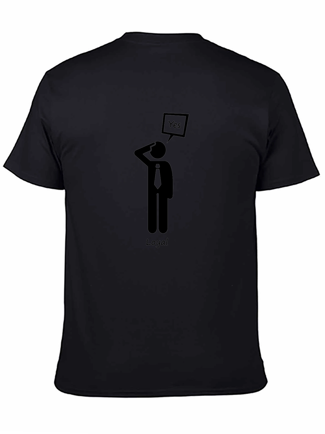 Loyal Yes Mens Black Graphic T-Shirt