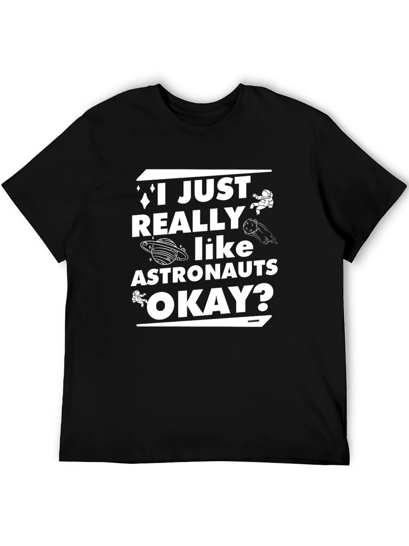 I Just Really Like Astronauts Black T-Shirt