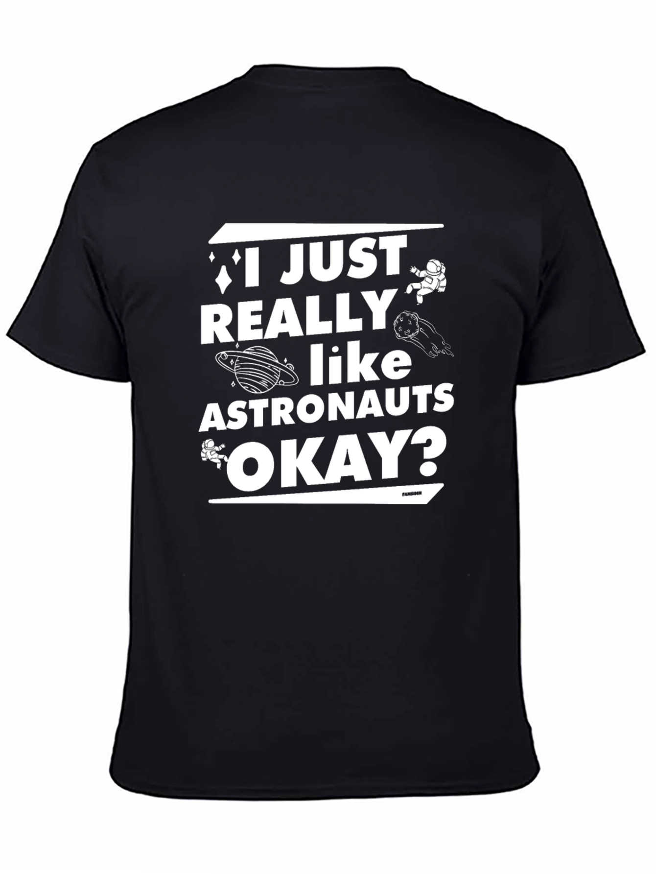 I Just Really Like Astronauts Black T-Shirt