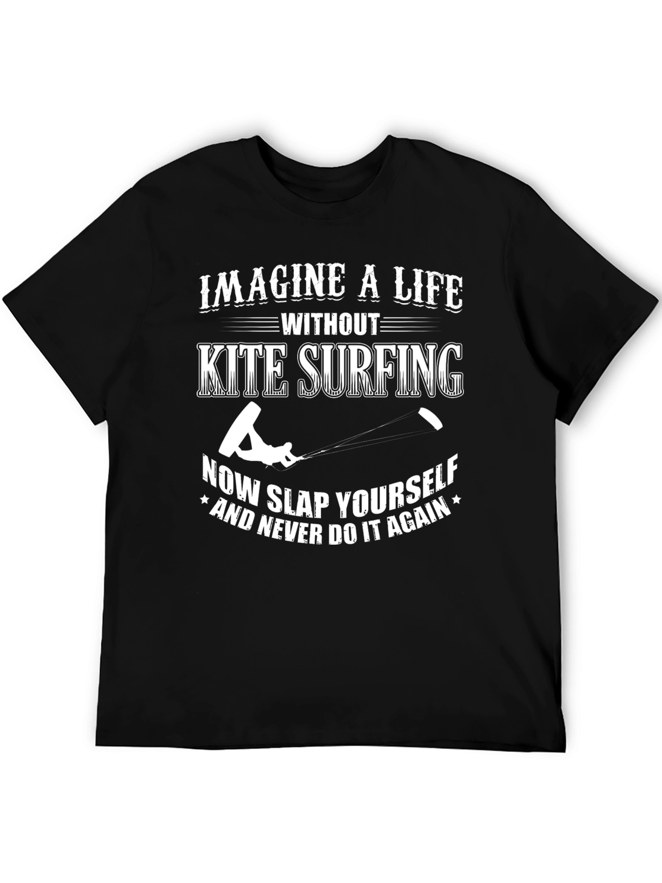 Kite Surfing Graphic Tee: Slap Yourself!