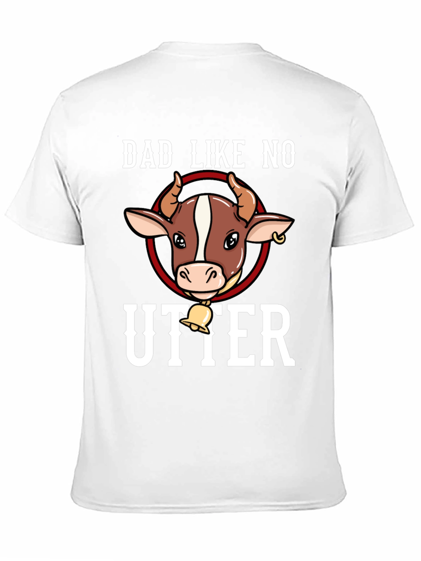 Dad Like No Utter T-Shirt