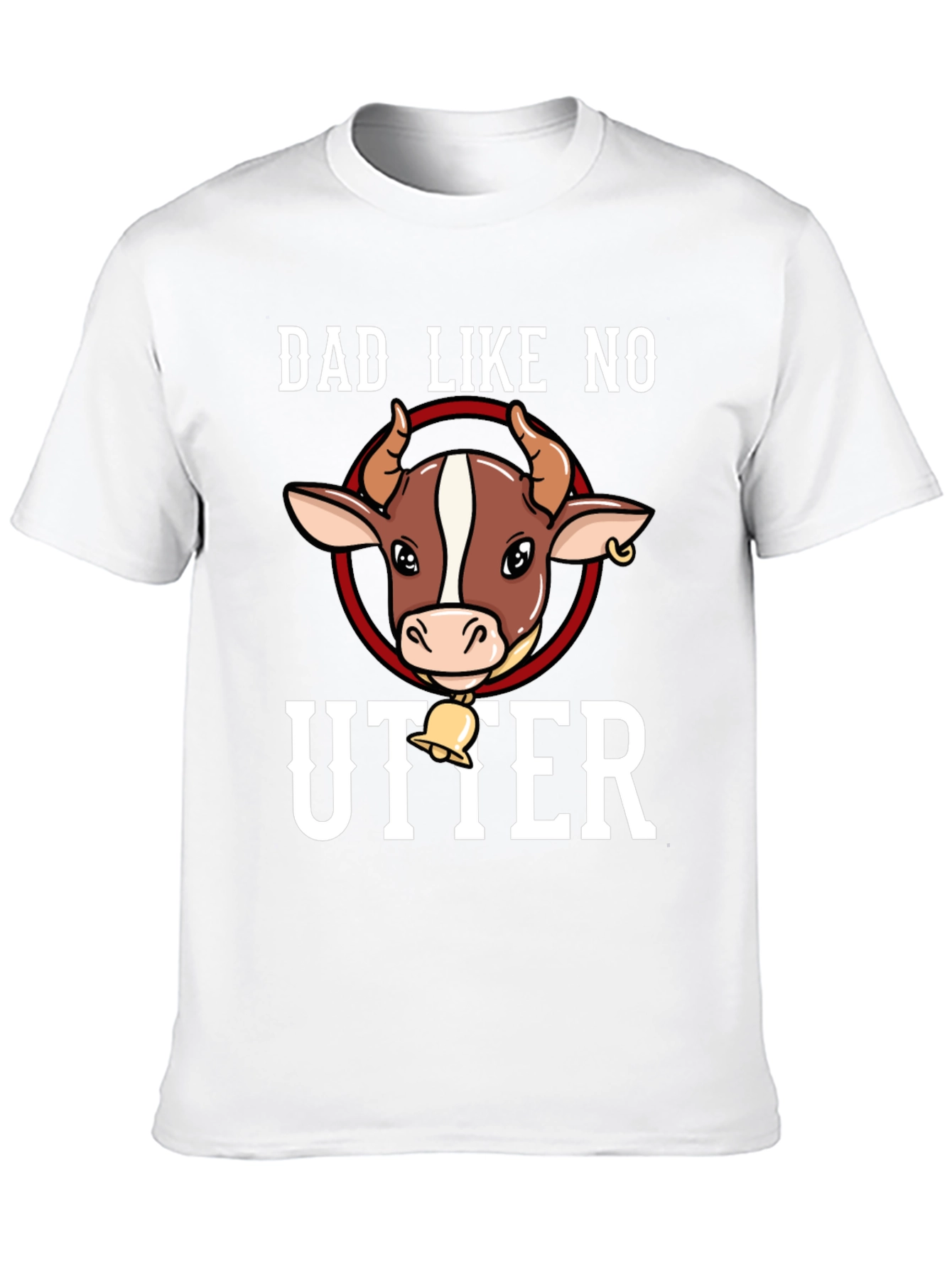 Dad Like No Utter T-Shirt