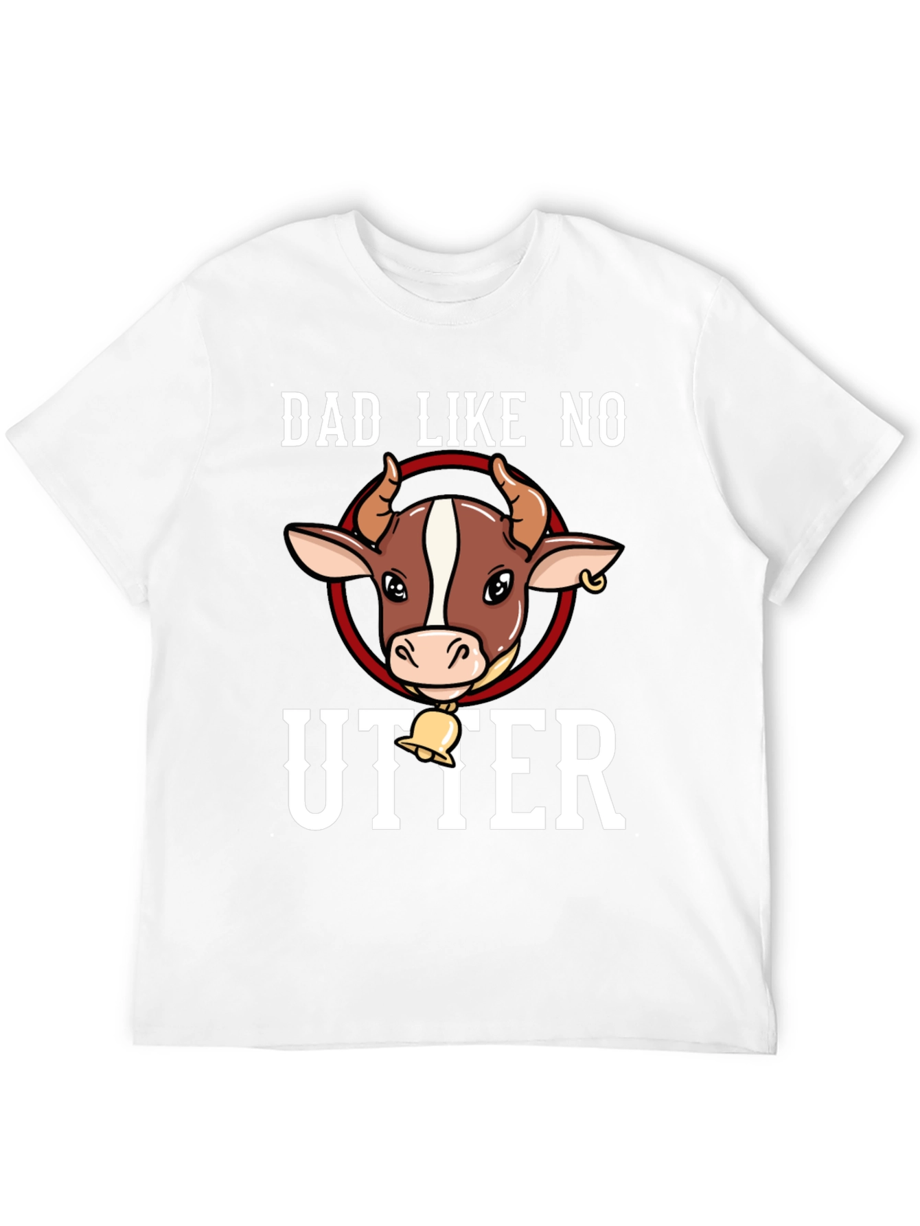 Dad Like No Utter T-Shirt