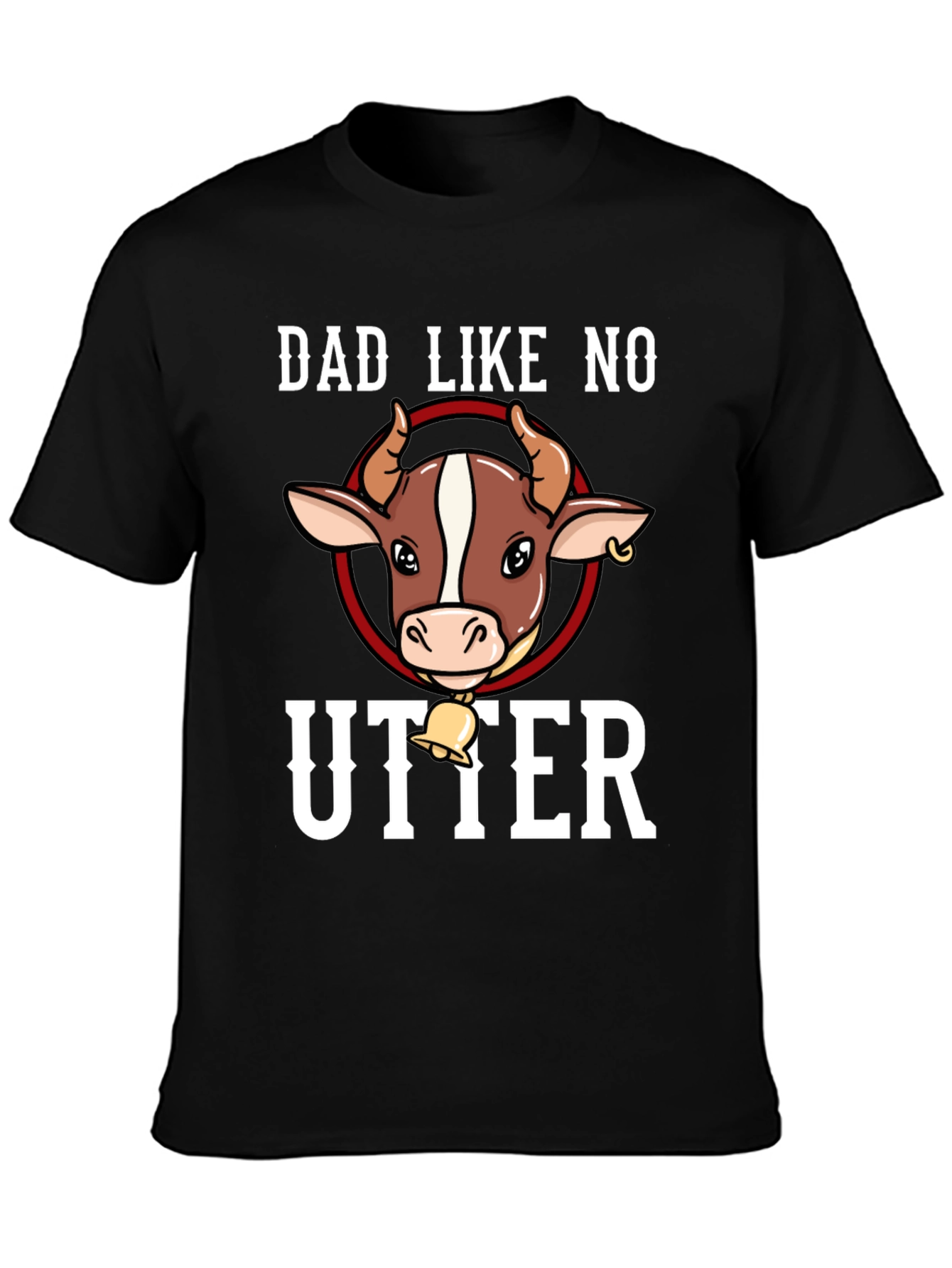 Dad Like No Utter T-Shirt