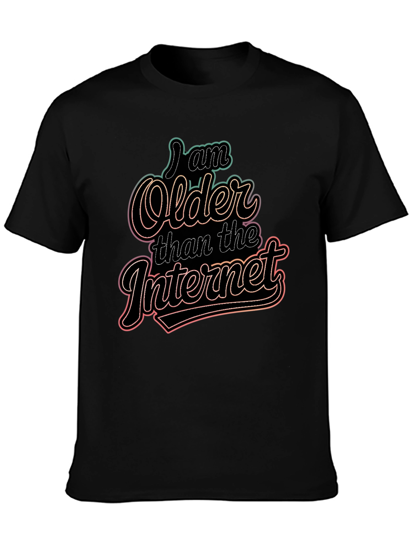 I Am Older Than The Internet Graphic Tee
