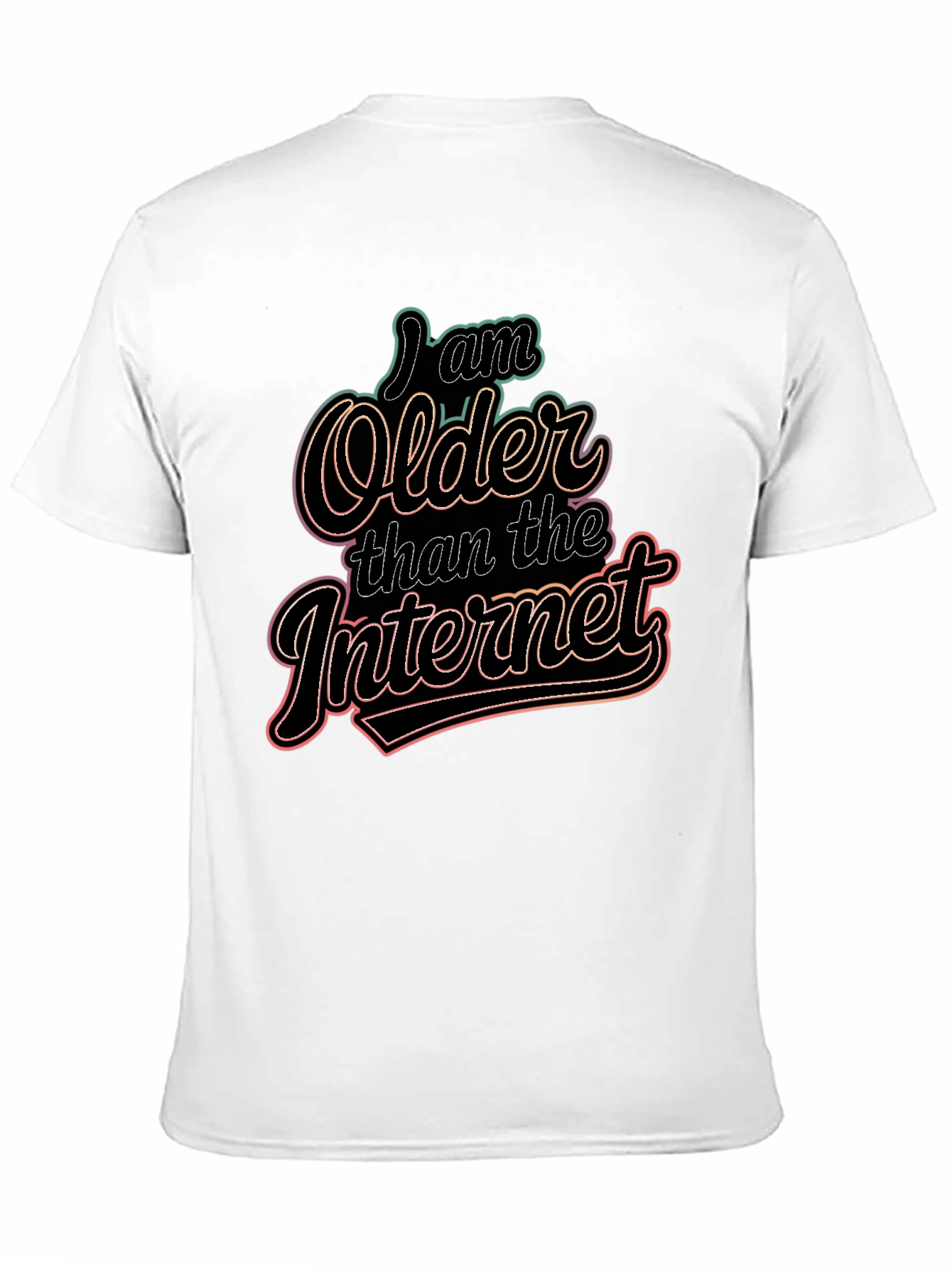I Am Older Than The Internet Graphic Tee