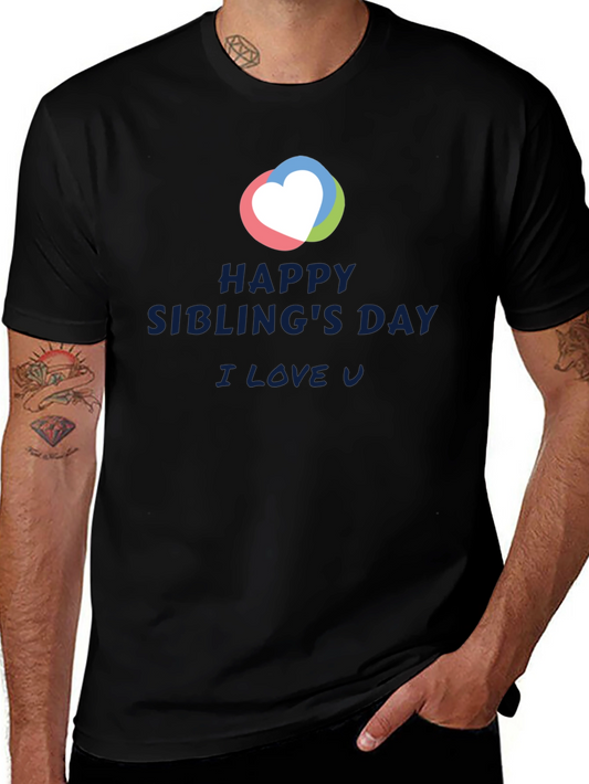 Happy Siblings Day T-Shirt - I Love You Tee