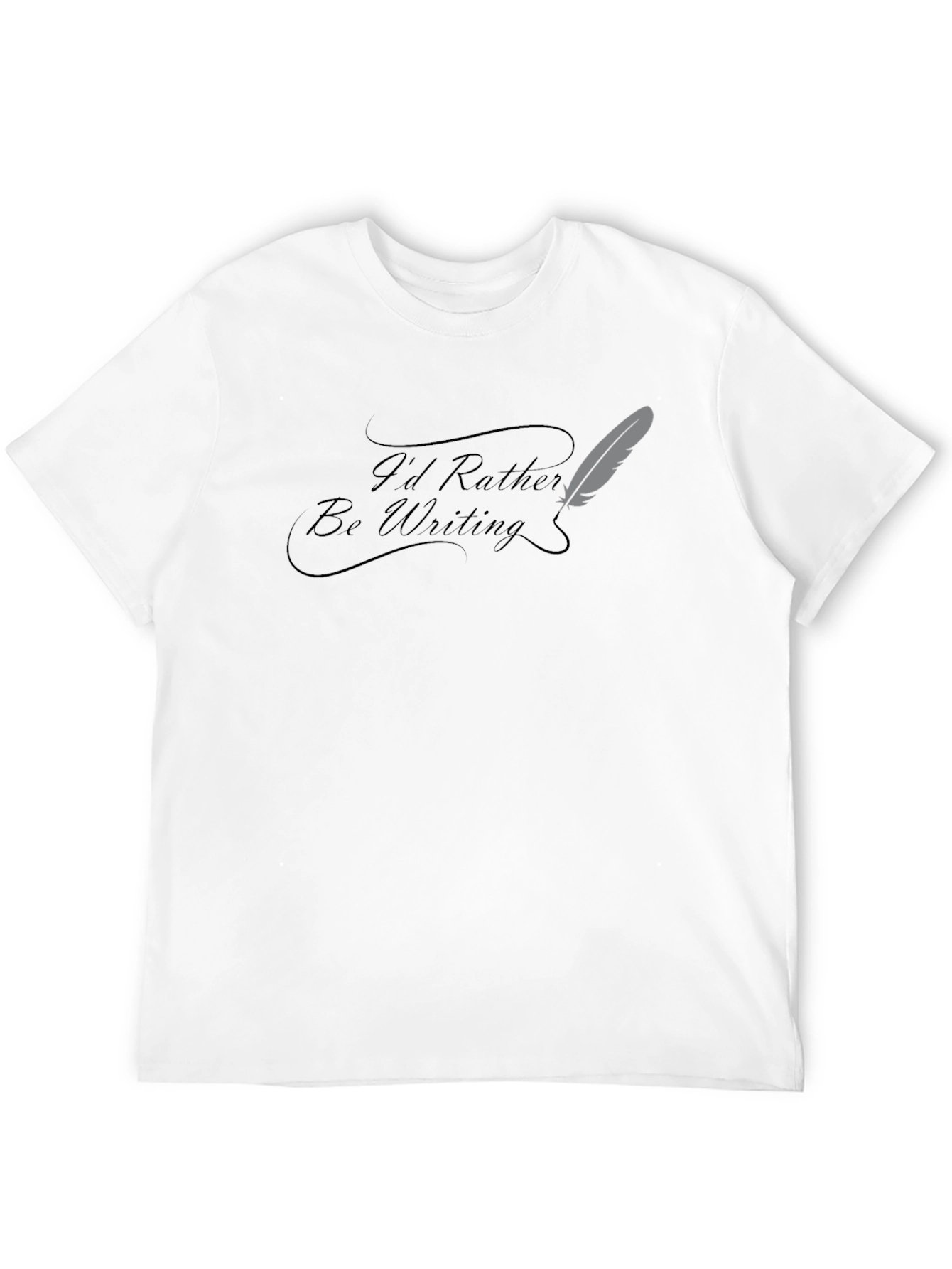 Id Rather Be Writing Black T-Shirt