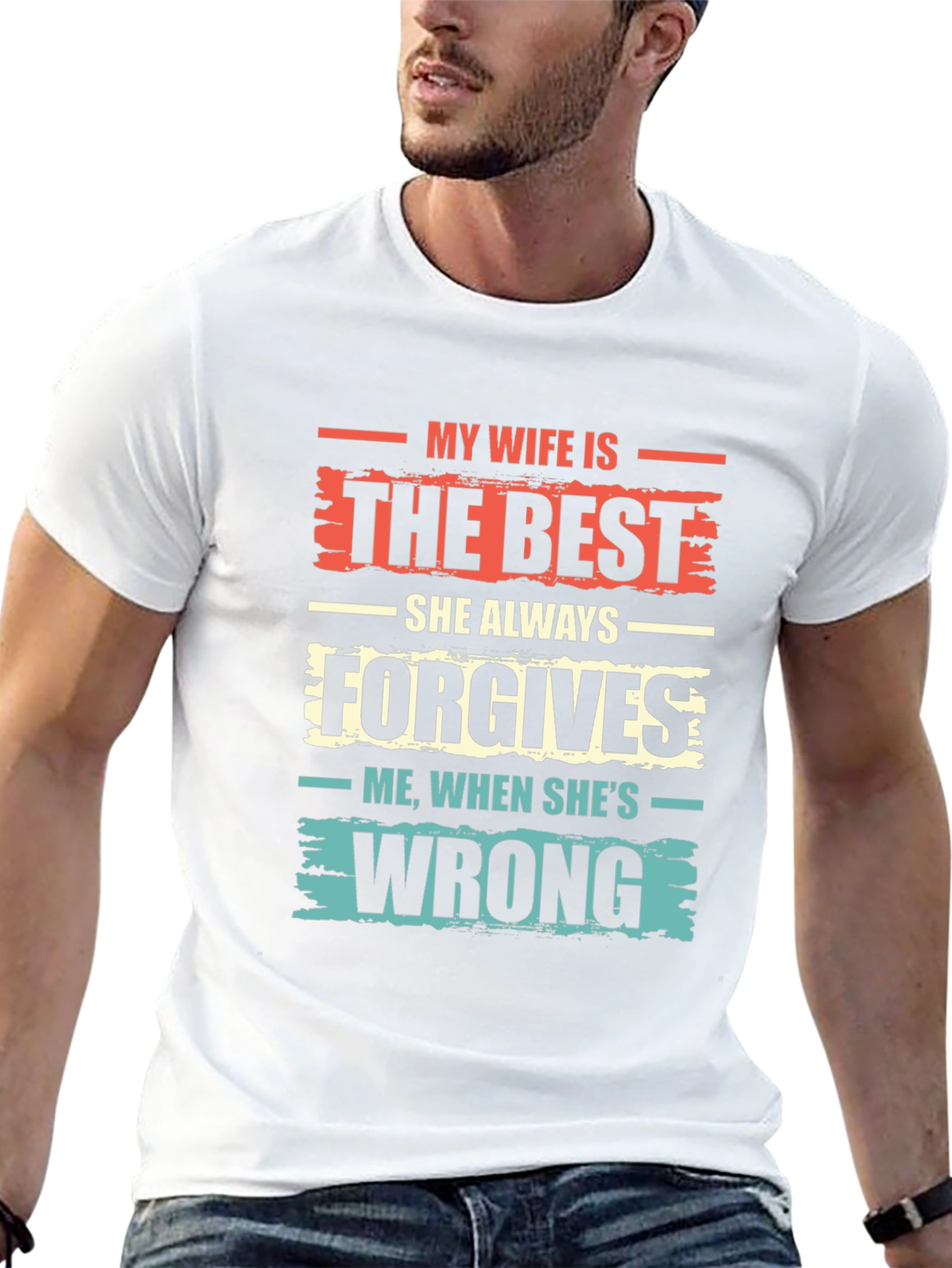 Funny Wife T-Shirt - She Always Forgives!