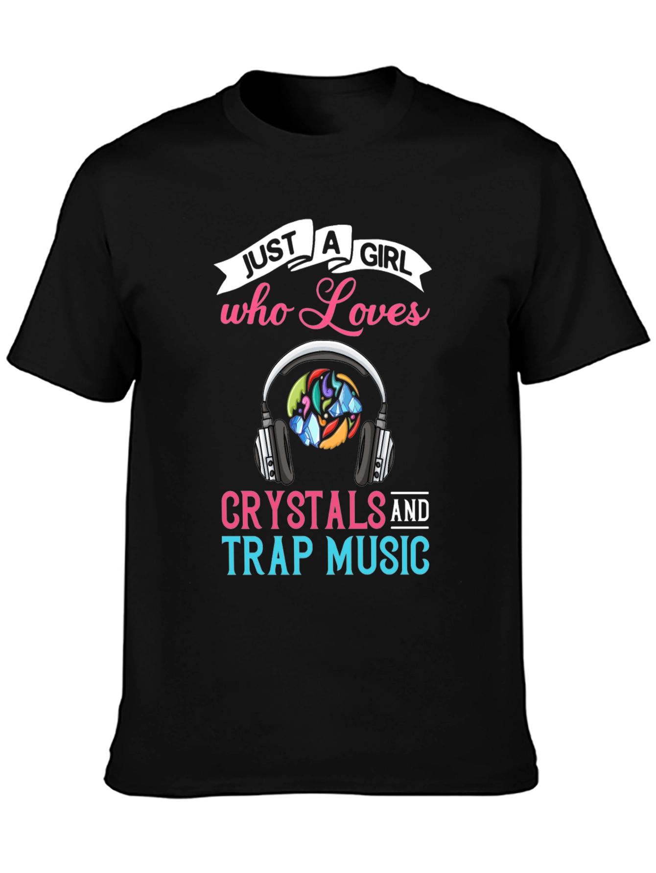 Crystals & Trap Music Girls T-Shirt