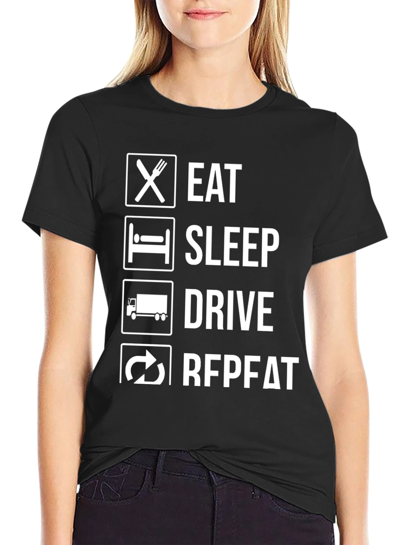 Eat Sleep Drive Repeat Trucker T-Shirt