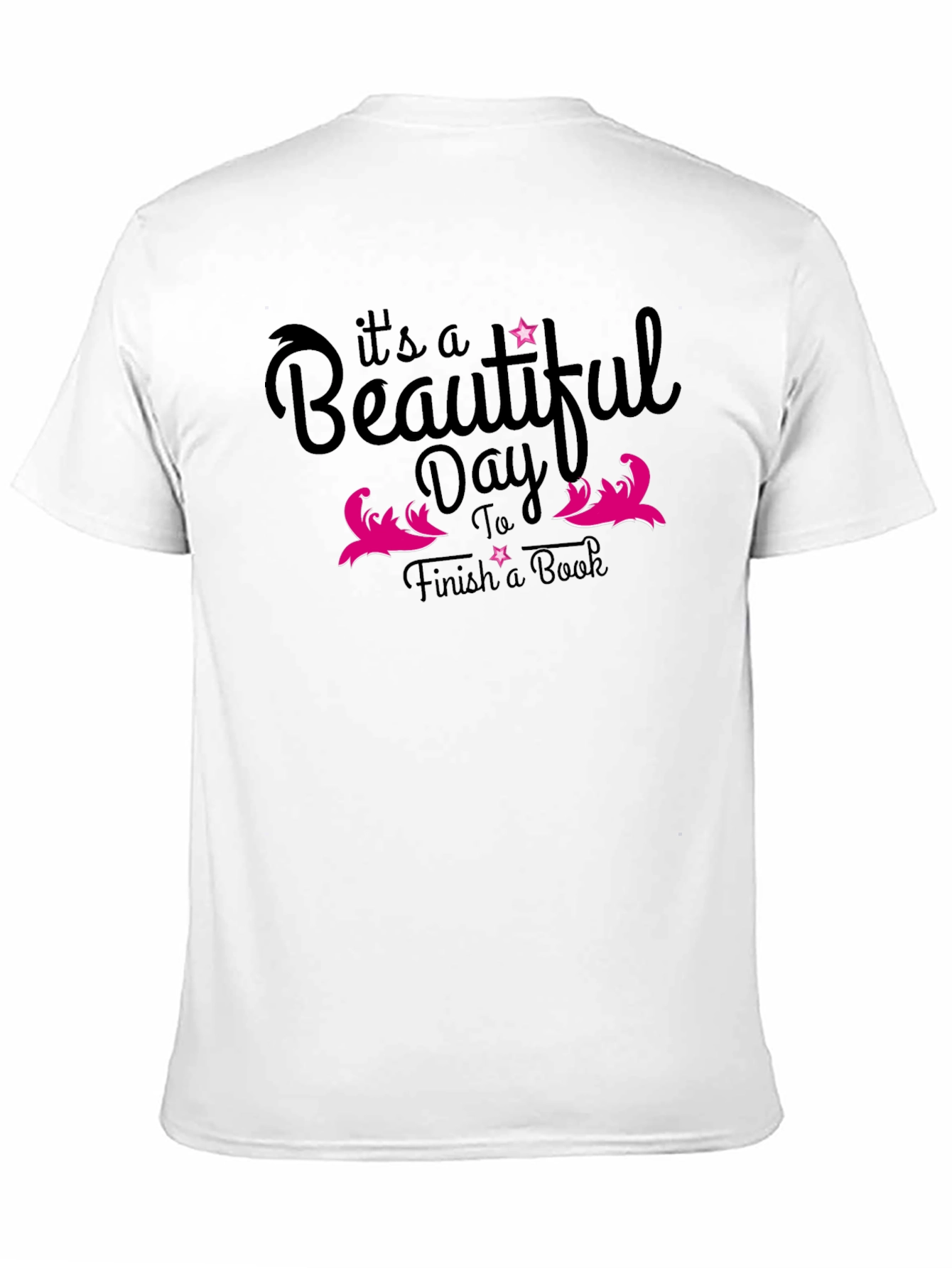Beautiful Day to Finish Book T-Shirt