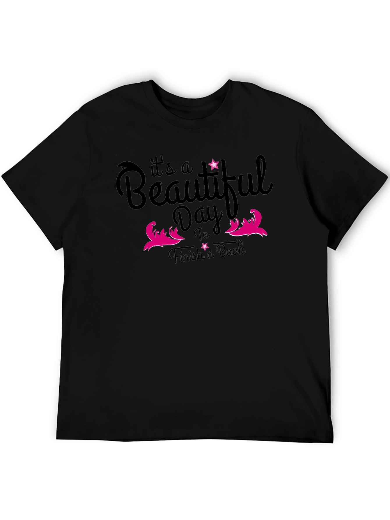 Beautiful Day to Finish Book T-Shirt