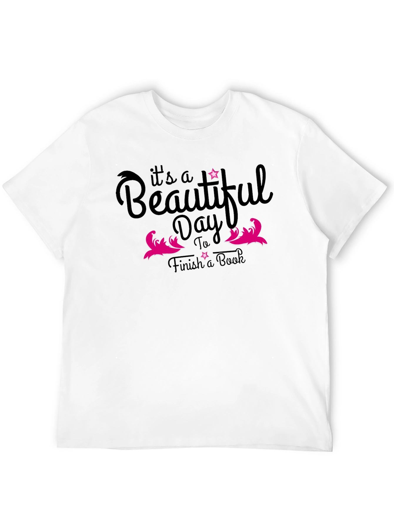 Beautiful Day to Finish Book T-Shirt