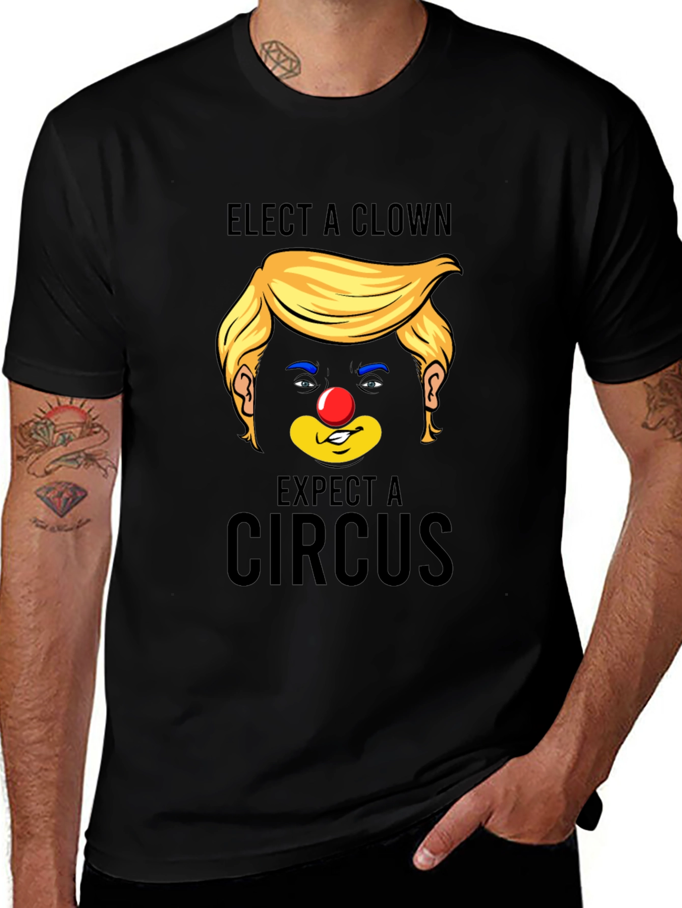 Elect A Clown Expect A Circus Black T-Shirt