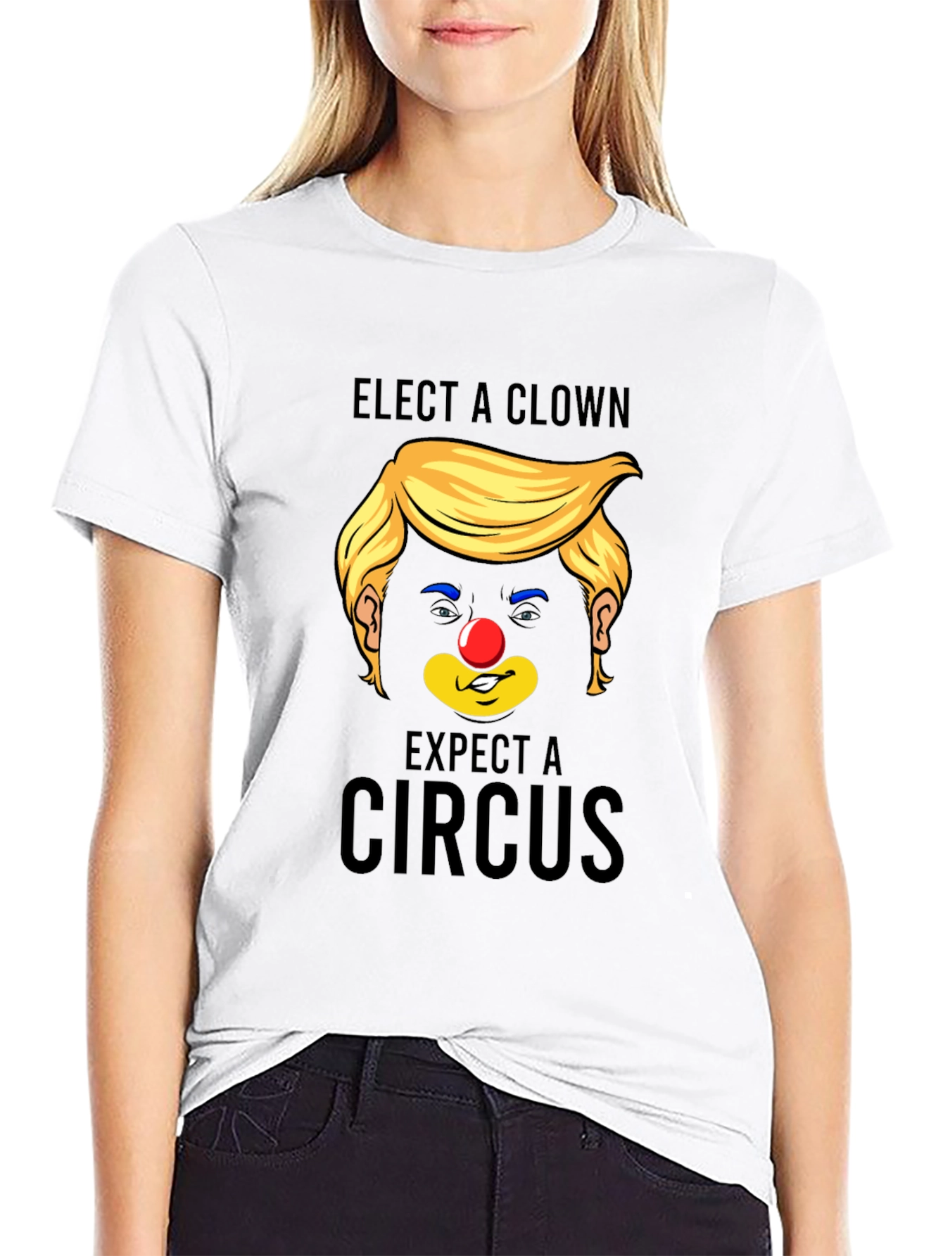 Elect A Clown Expect A Circus Black T-Shirt