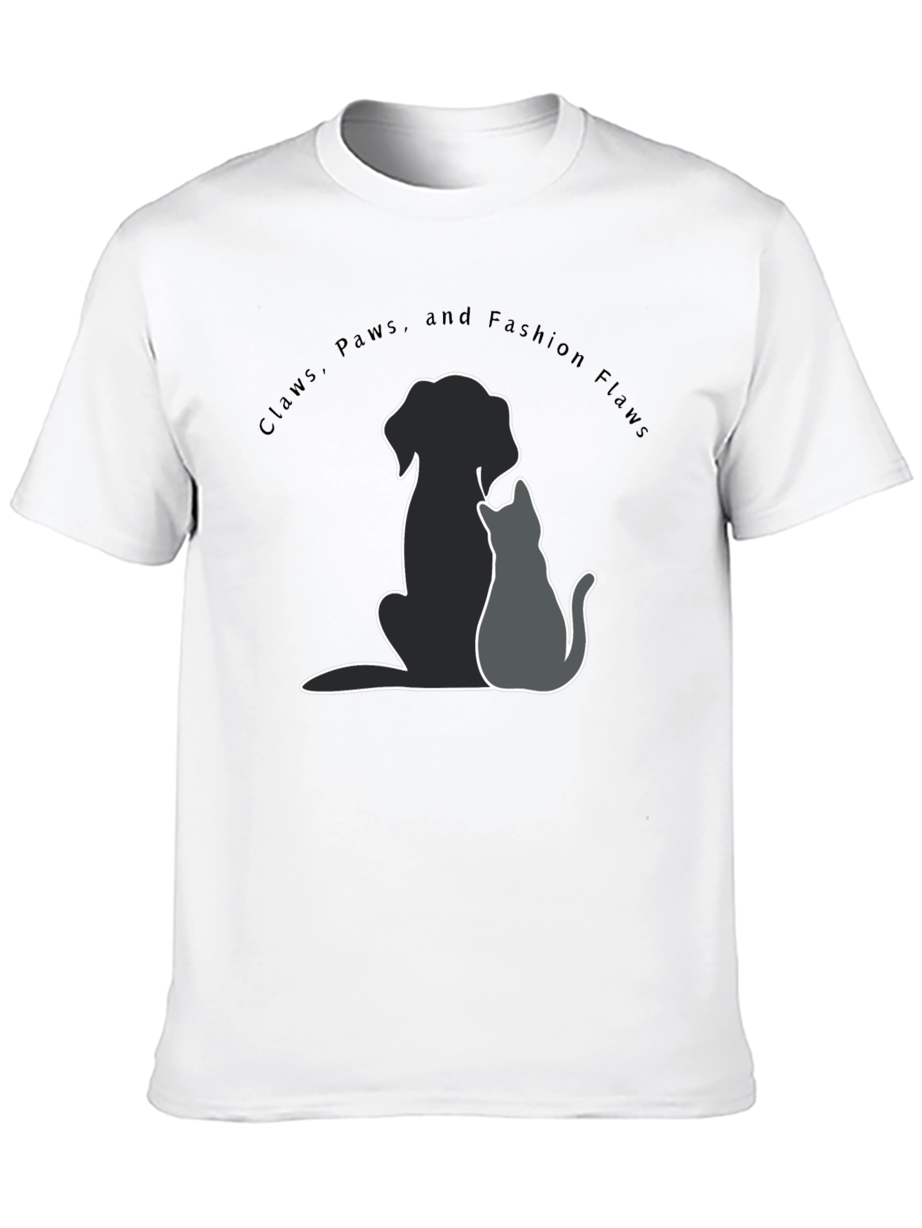 Claws Paws and Fashion Flaws T-Shirt