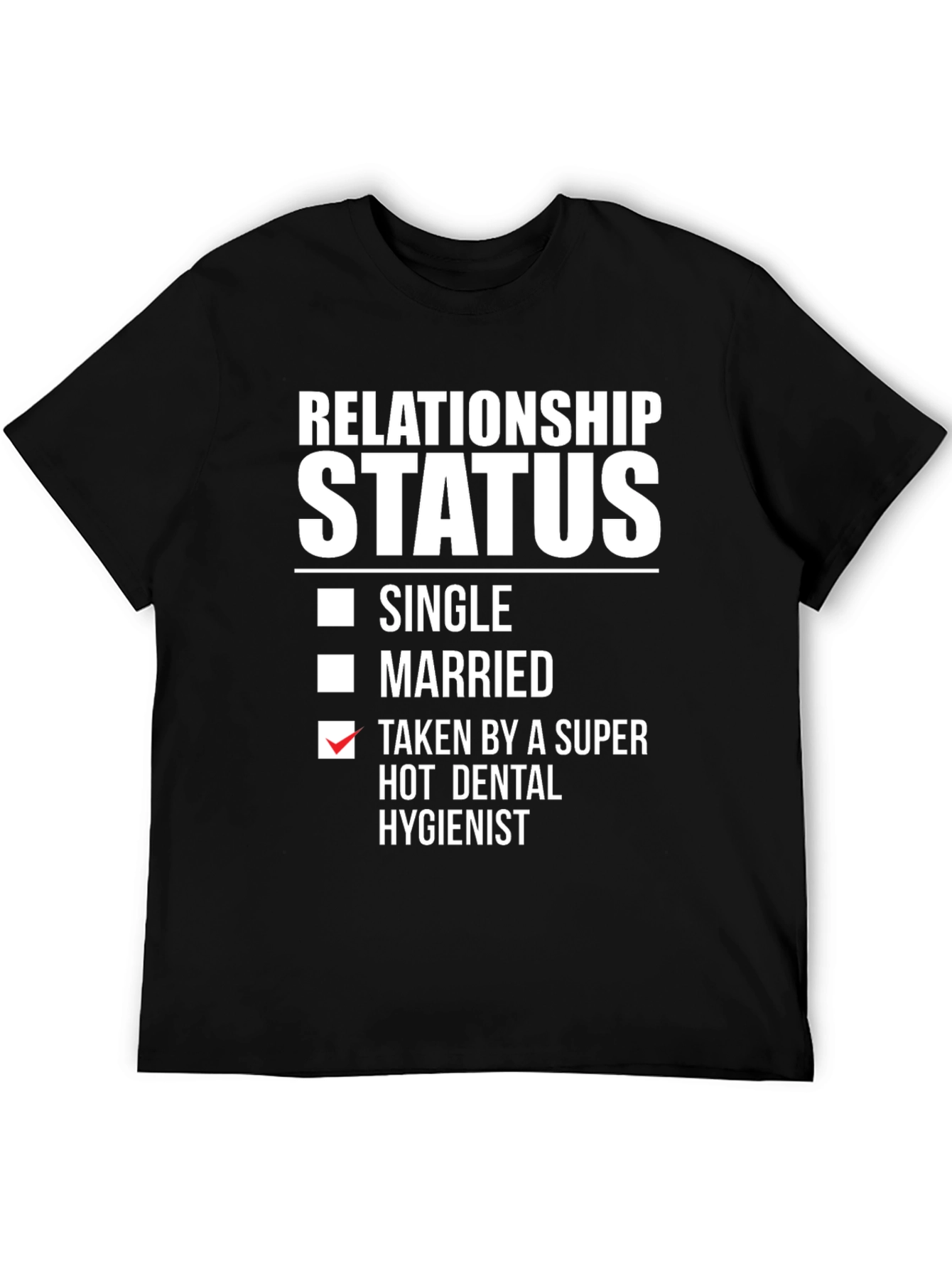 Relationship Status T-Shirt