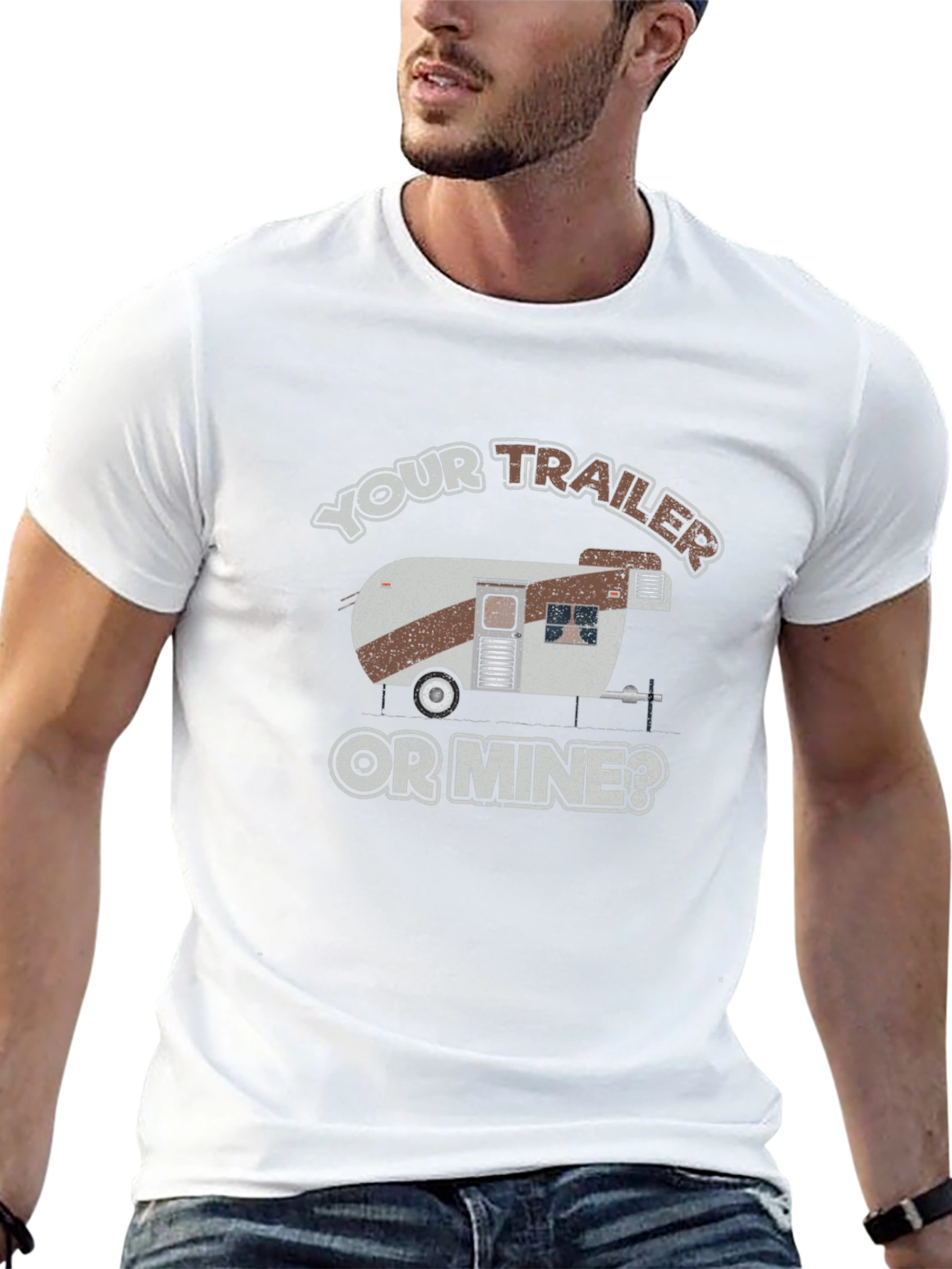 Your Trailer or Mine T-Shirt