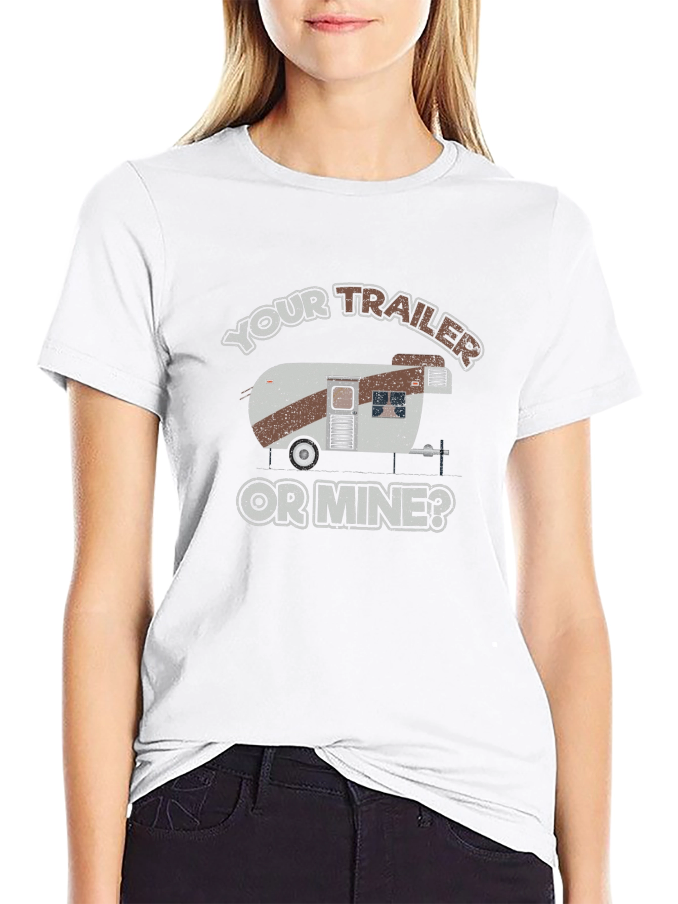 Your Trailer or Mine T-Shirt
