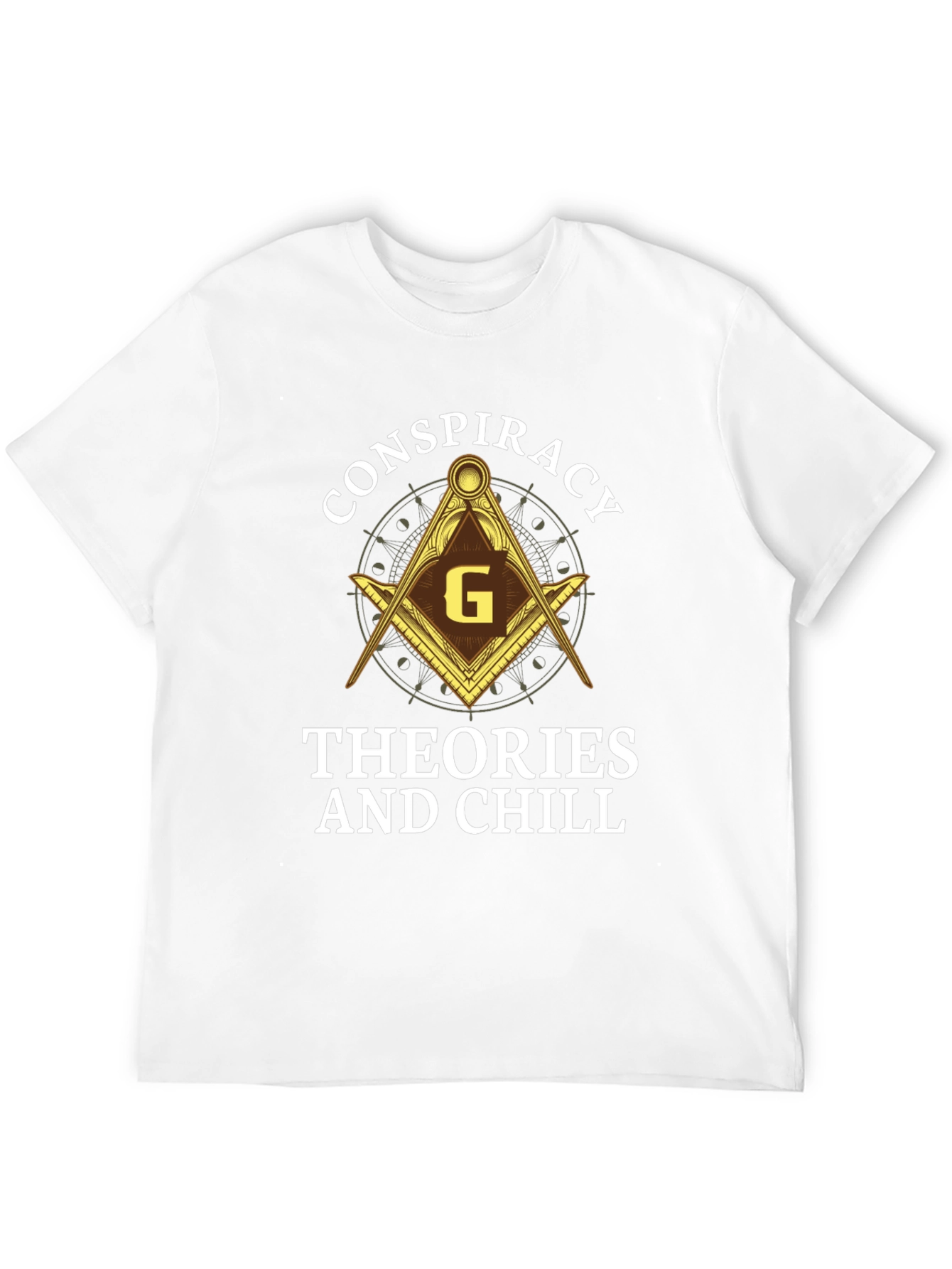 Conspiracy Theories and Chill Graphic T-Shirt