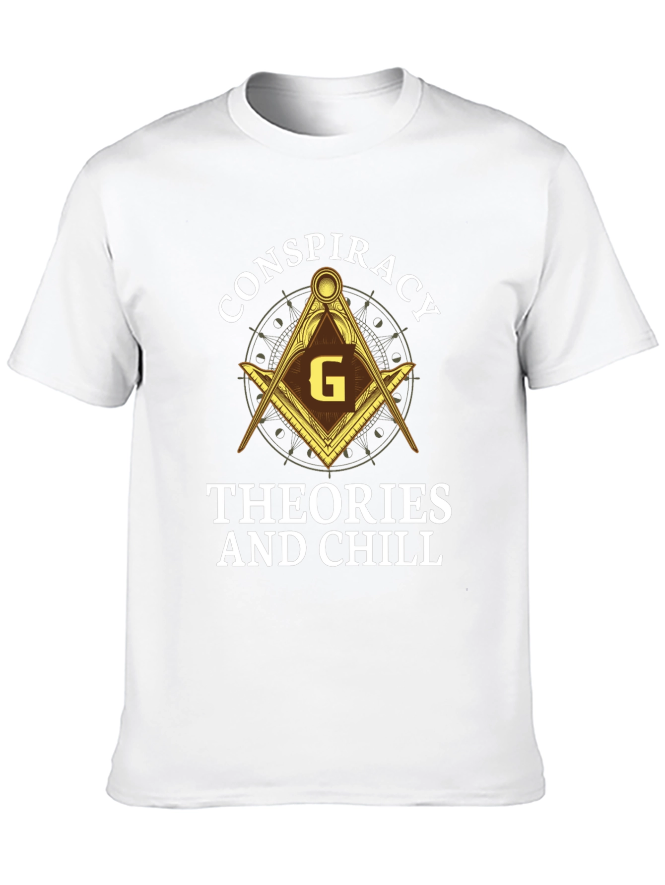 Conspiracy Theories and Chill Graphic T-Shirt