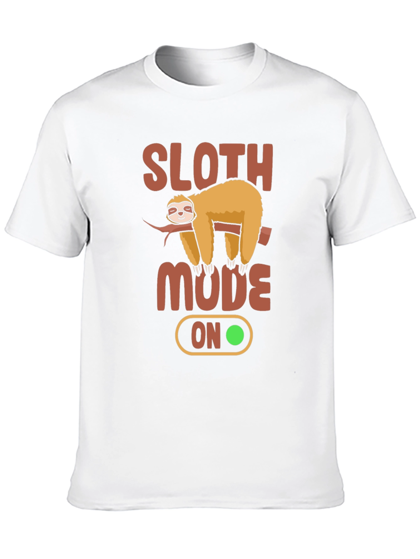 Sloth Mode On Graphic T-Shirt