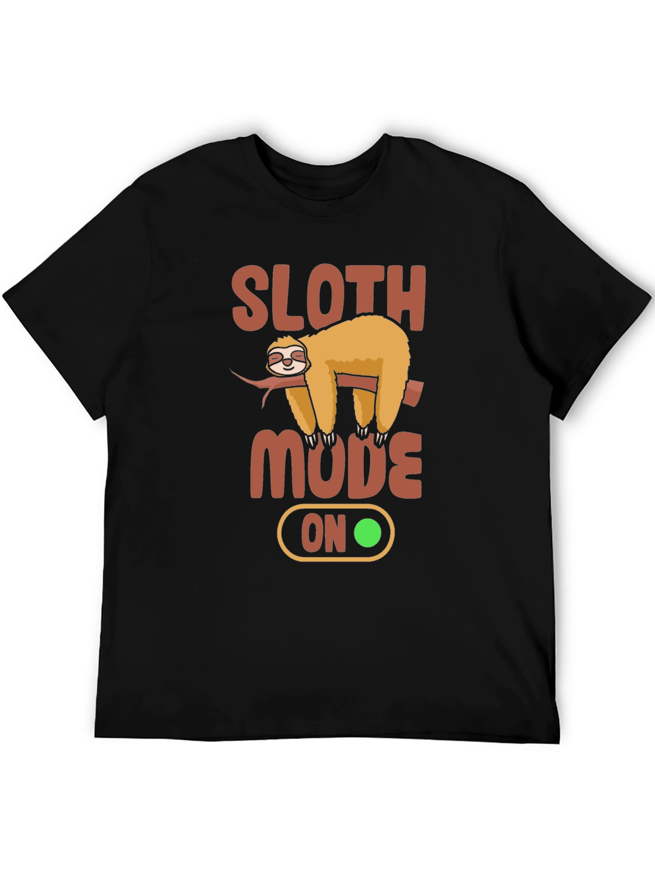 Sloth Mode On Graphic T-Shirt