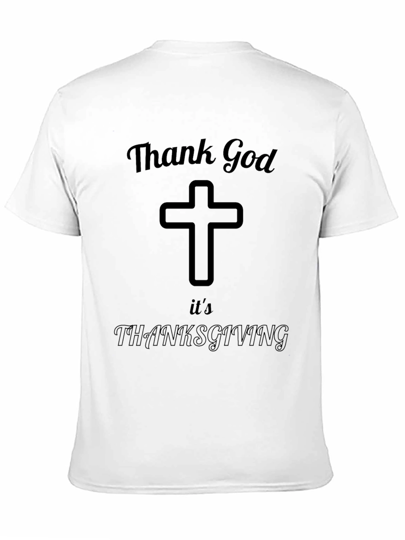 Thank God Its Thanksgiving Black T-Shirt