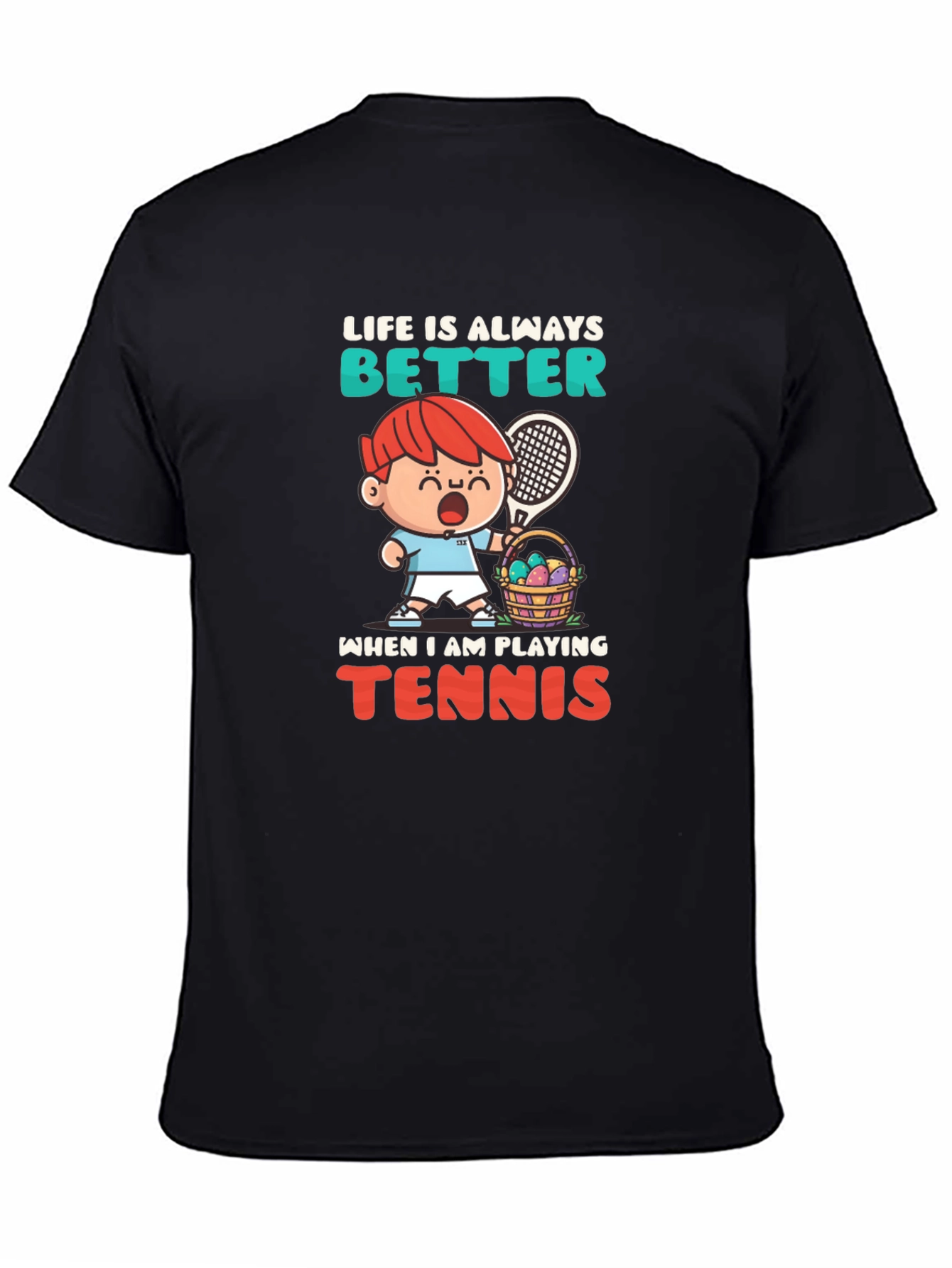 Life is Better Playing Tennis Graphic Tee