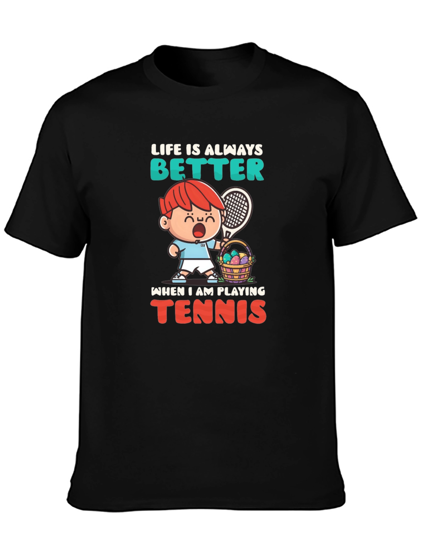 Life is Better Playing Tennis Graphic Tee
