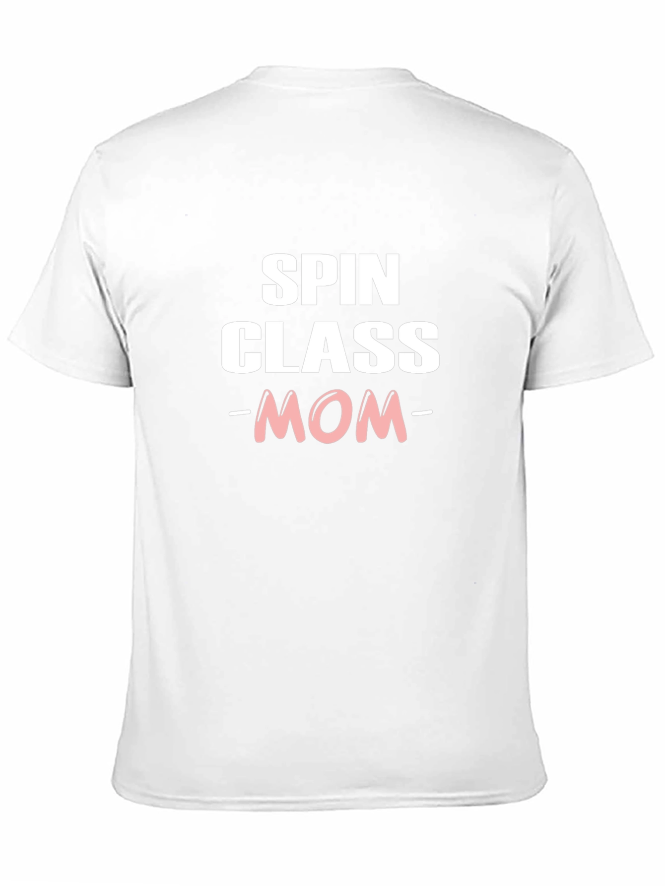 Spin Class Mom T-Shirt - Fitness Enthusiast Tee