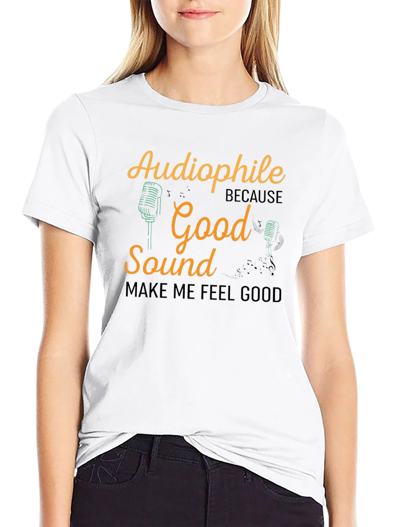 Audiophile Good Sound Makes Me Feel Good T-Shirt