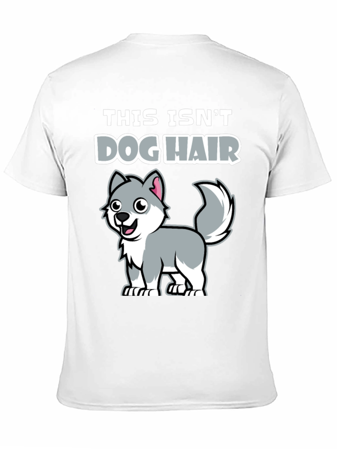 Funny Dog Hair T-Shirt - Cute Husky Design
