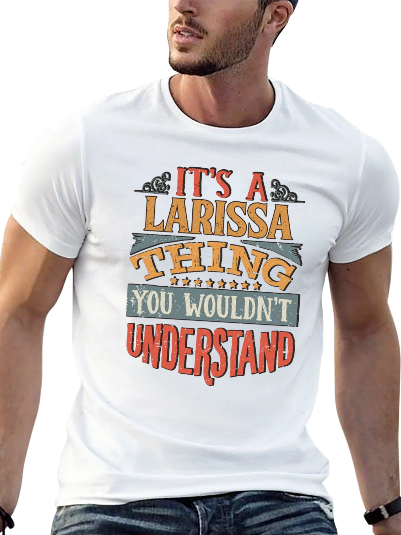 Larissa Thing T-Shirt - You Wouldnt Understand