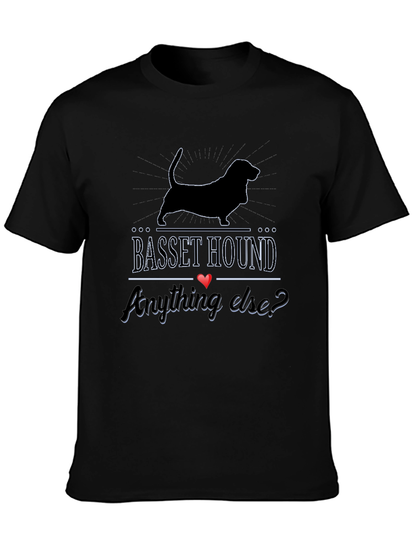 Basset Hound Anything Else? Graphic Tee