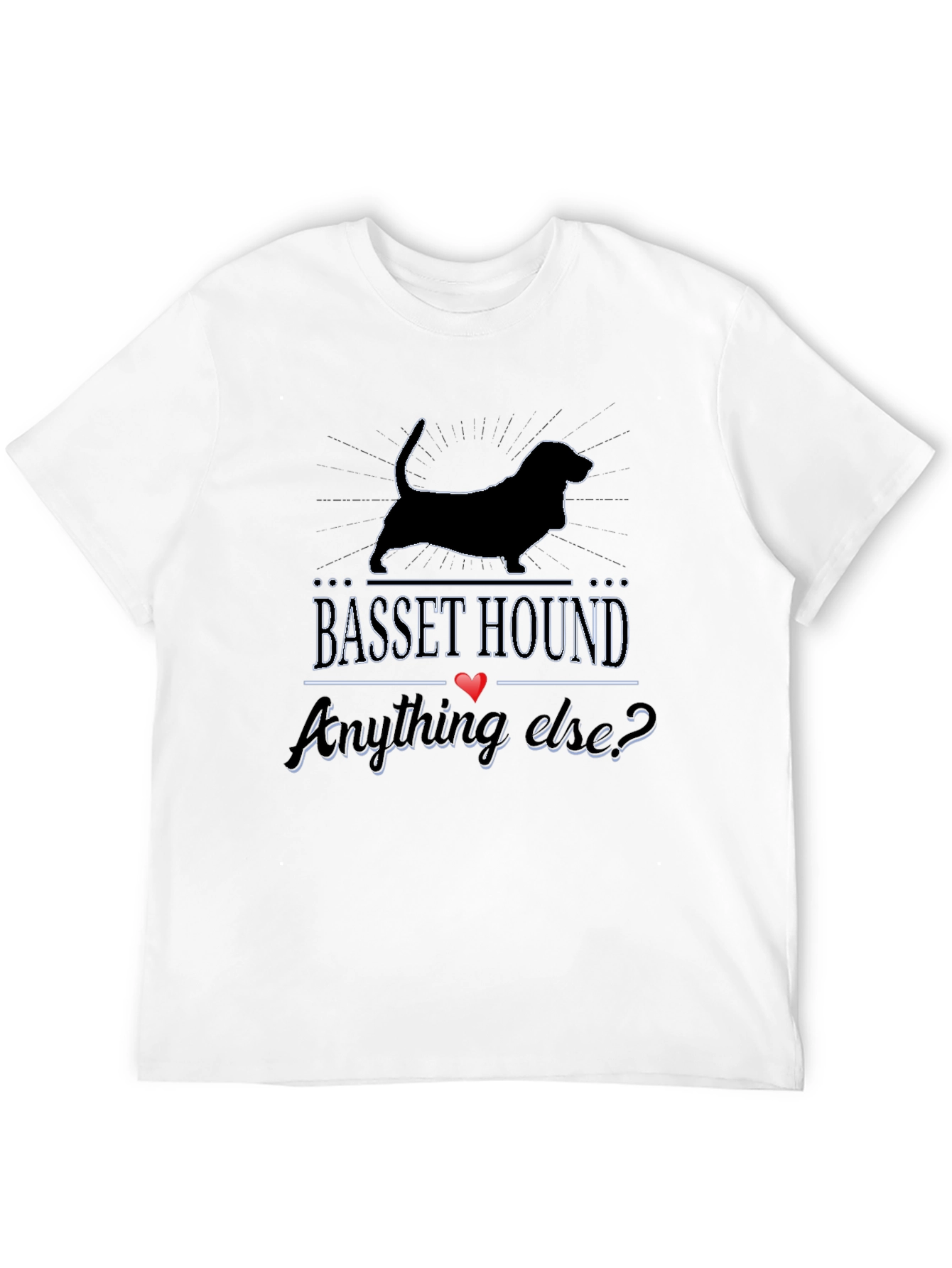 Basset Hound Anything Else? Graphic Tee