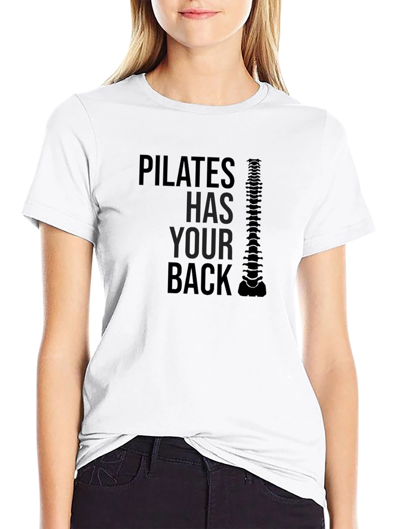 Pilates Has Your Back T-Shirt - Spine Design