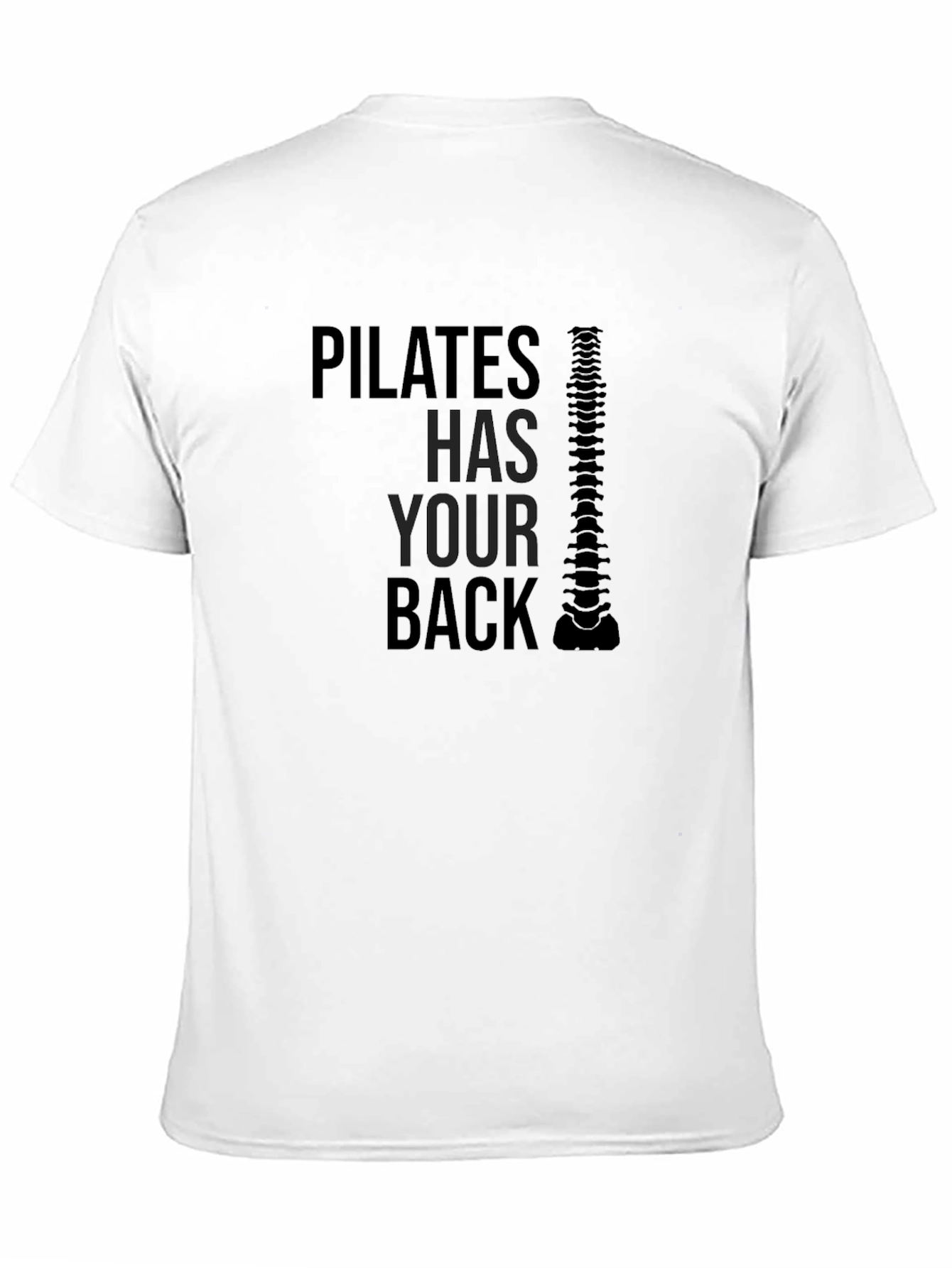 Pilates Has Your Back T-Shirt - Spine Design