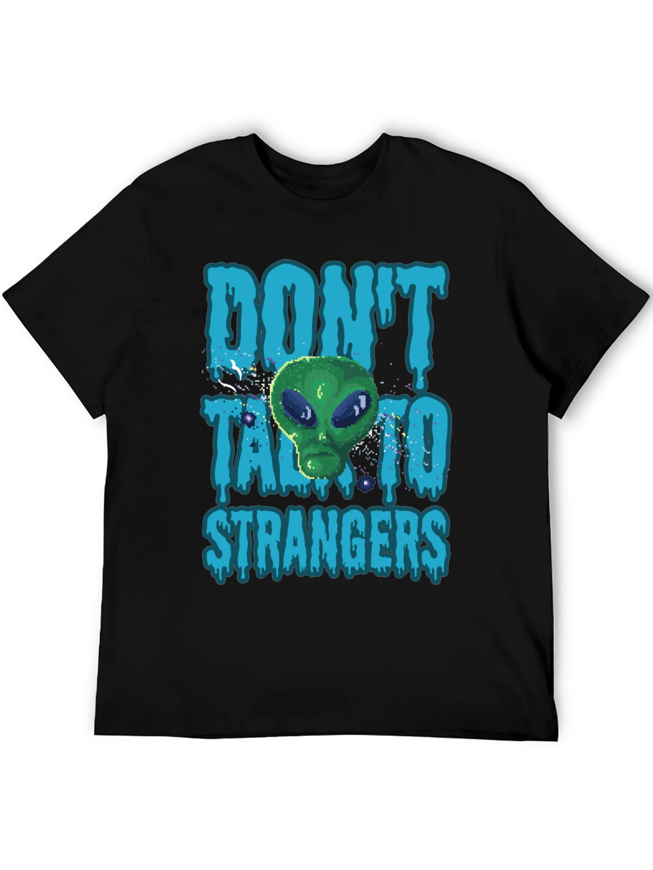 Dont Talk to Strangers Alien T-Shirt