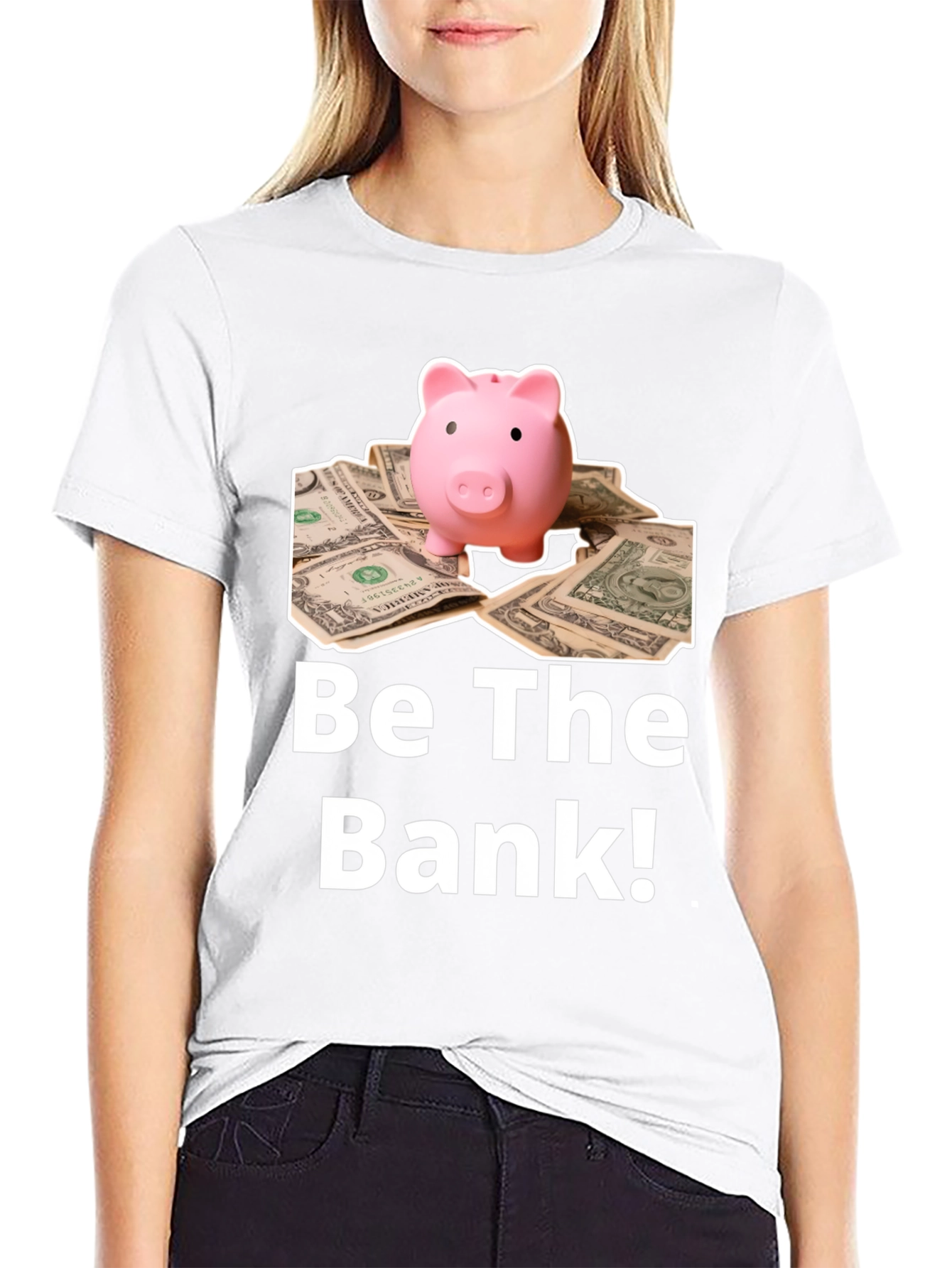 Be The Bank Piggy Bank T-Shirt