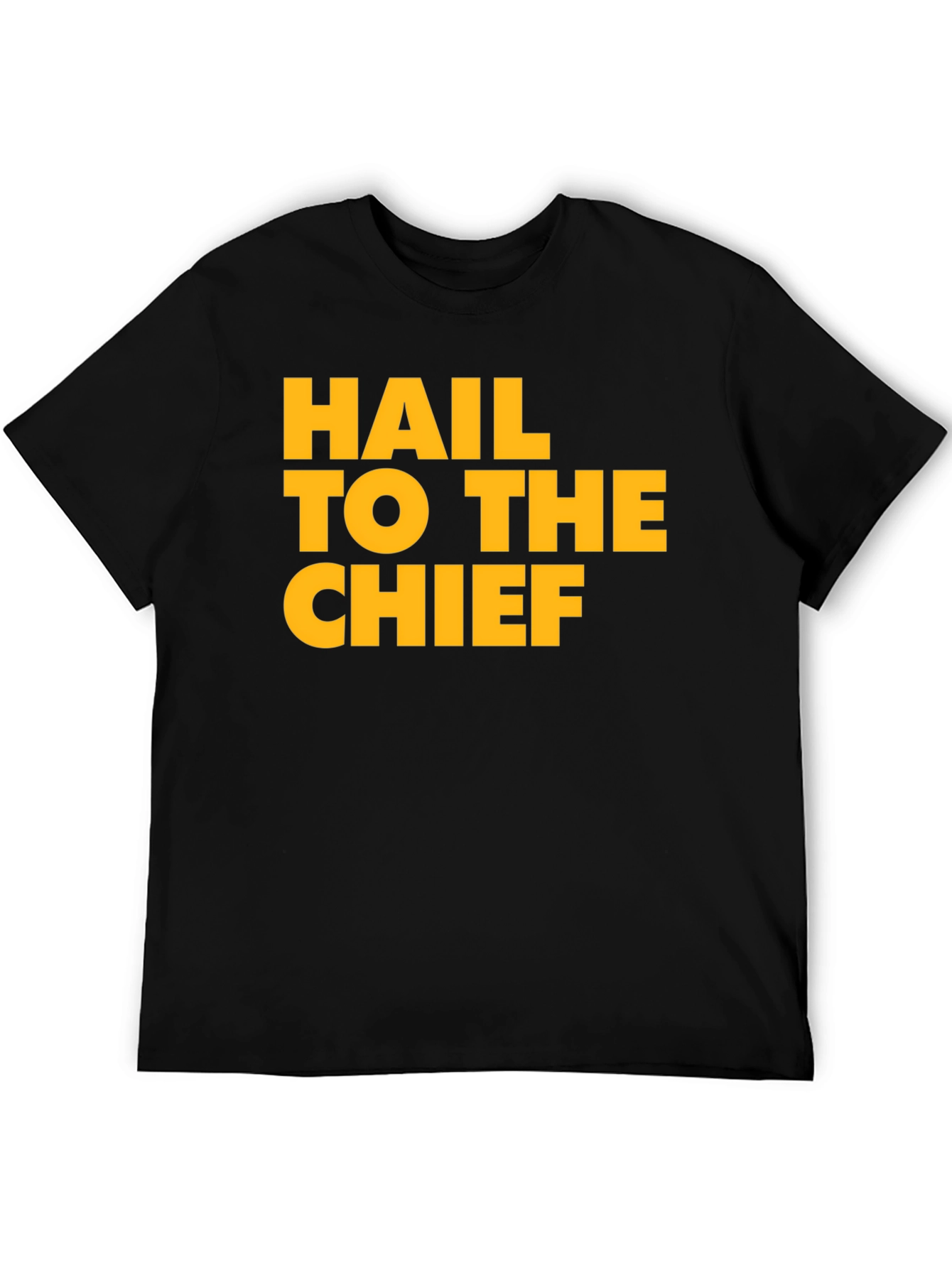 Hail to the Chief Graphic Tee