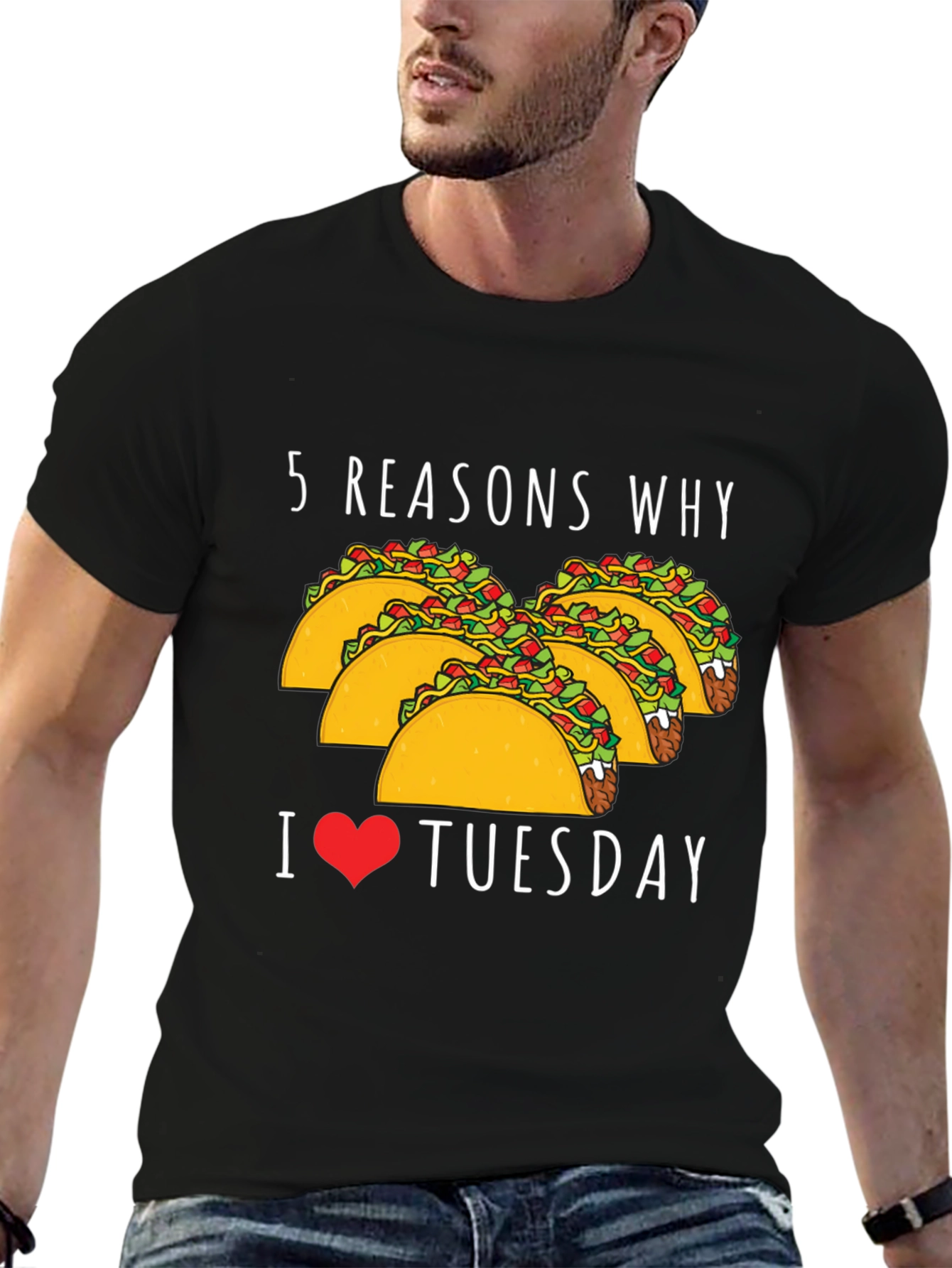 5 Reasons Why: Taco Tuesday Graphic Tee