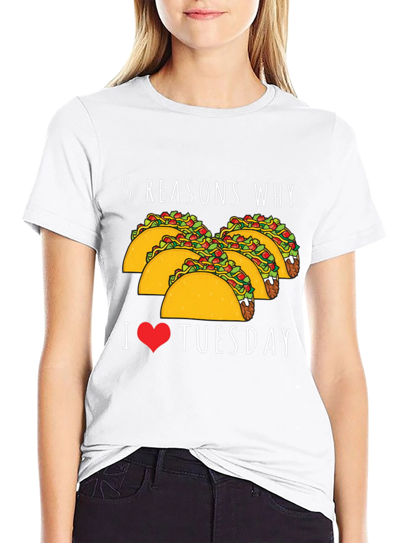 5 Reasons Why: Taco Tuesday Graphic Tee