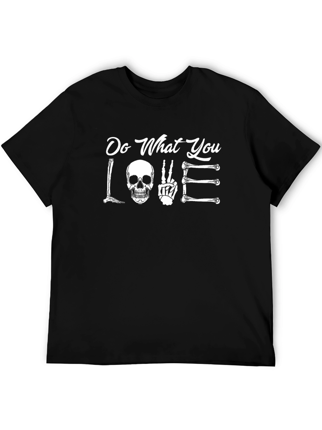Do What You Love Skeleton T-Shirt