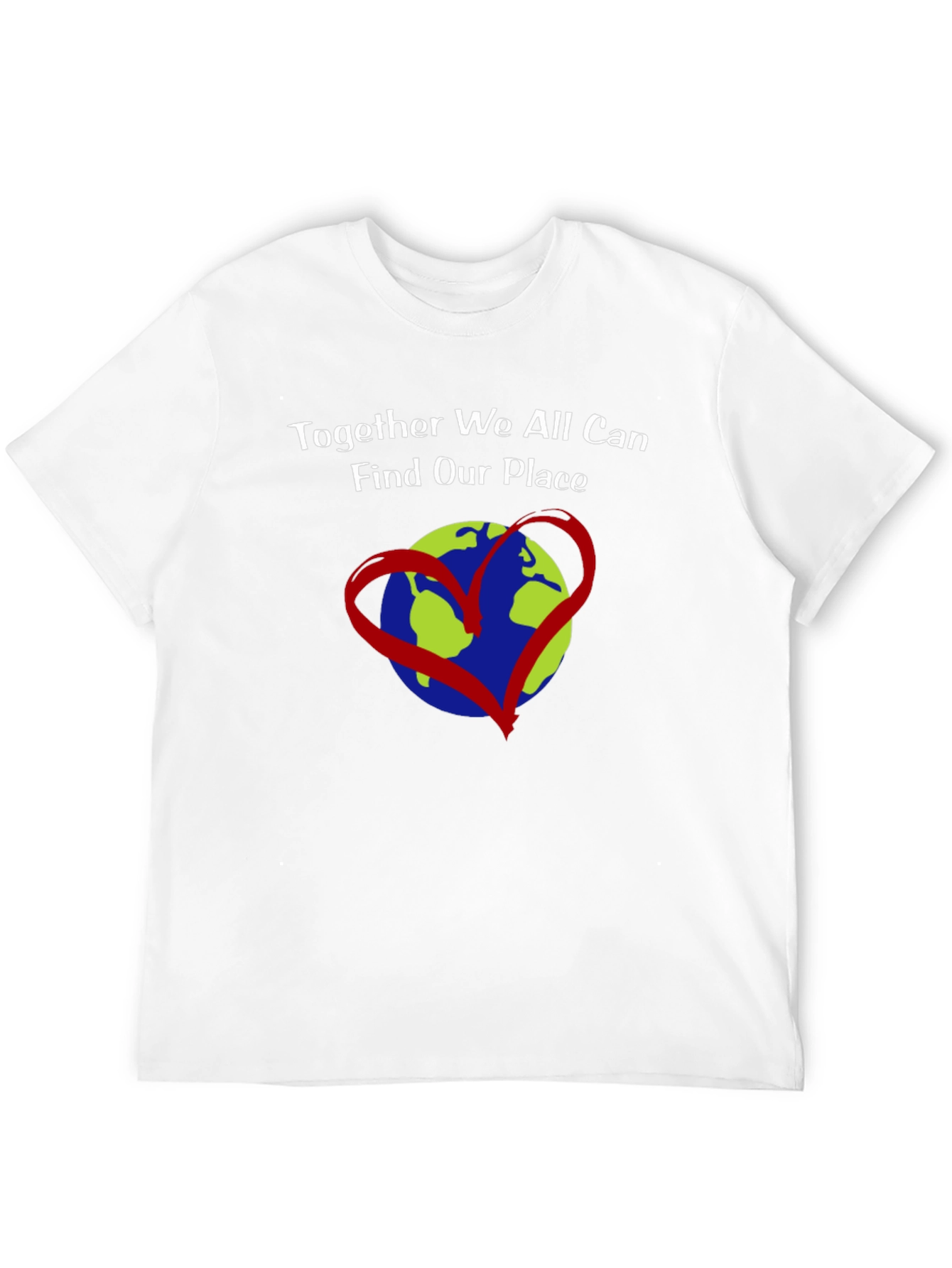 Together We All Can Find Our Place T-Shirt