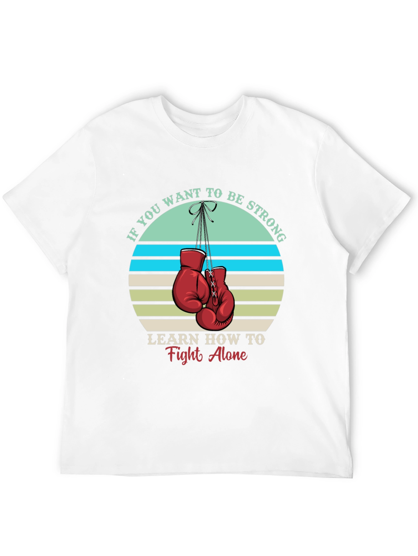 Strong Alone T-Shirt: Boxing Gloves Graphic Tee