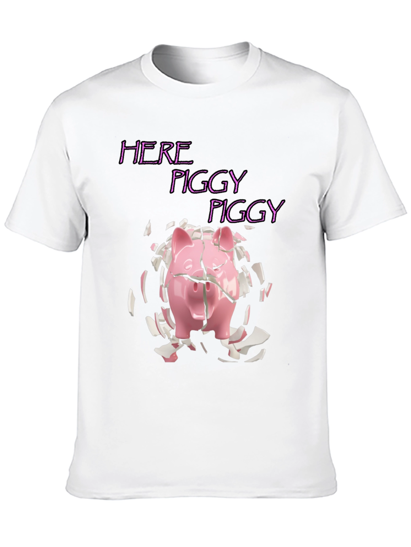 Here Piggy Piggy Tee - Broken Piggy Bank T-Shirt